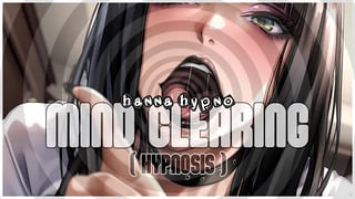 (Voiced) Hanna’s Mind Clearing Hypnosis JOI