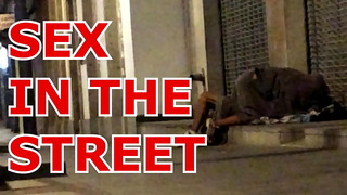 Public sex, HOMELESS ADVENTURES, sex in the city! EXHIBIT PRETTY TRANNY