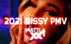 MattiXX’s 2021 Sissy PMV