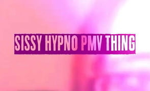 Sissy Hypno PMV Thing