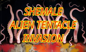 Shemale Alien Tentacle Invasion