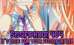 Sissification 404 – It’s Time For Your Feminization