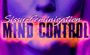 The Drip Hypno – Sissy Feminization Mind Control