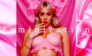Feminization