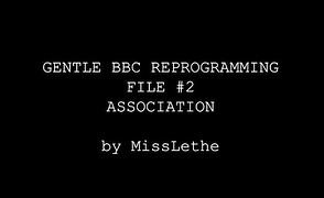 Gentle BBC Hypno – Core File 2 – Association