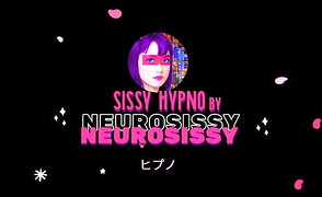 Sissy Hypno By Neurosissy