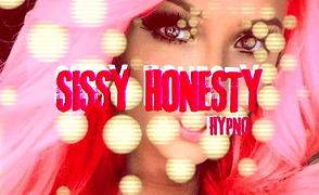 Sissy Honesty Hypno