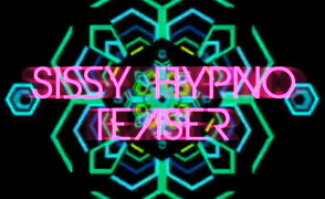 Sissy Hypno Teaser