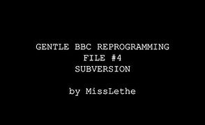 Gentle BBC Hypno File 4 – Subversion