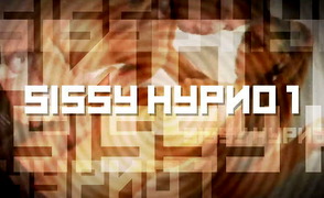 Sissy Hypno 1