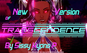 New Version Of Transcendence –  By Sissy Hypno P