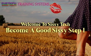 Welcome To Sissy Tech – Become A Good Sissy Step 1