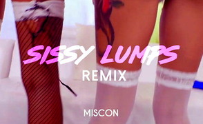 Sissy Lumps