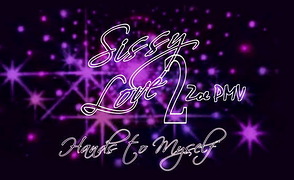 Sissy Love 2