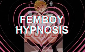 Femboy Hypnosis