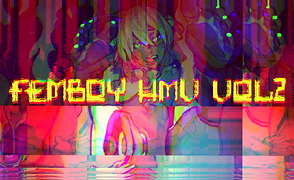 Femboy HMV Vol2 – No Poppers