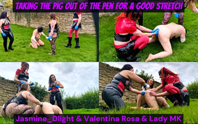Jasminedlight, Valentina Rosa, Lady Mk – Taking the Pig Out of the Pen for a Stretch – Outdoor Slave Fisting and Humiliation